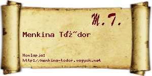 Menkina Tódor névjegykártya